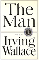 The Man by Irving Wallace
